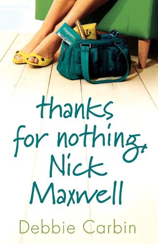 Cover image for Thanks for Nothing, Nick Maxwell