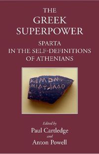 Cover image for Greek Superpower: Sparta in the Self-Definitions of Athenians