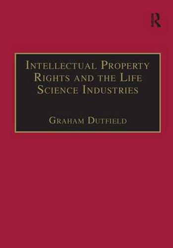Cover image for Intellectual Property Rights and the Life Science Industries: A Twentieth Century History