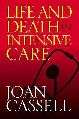 Cover image for Life And Death In Intensive Care