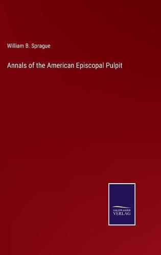 Cover image for Annals of the American Episcopal Pulpit
