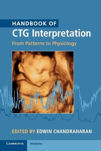 Cover image for Handbook of CTG Interpretation: From Patterns to Physiology