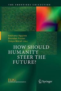 Cover image for How Should Humanity Steer the Future?