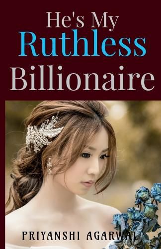 Cover image for He's My Ruthless Billionaire