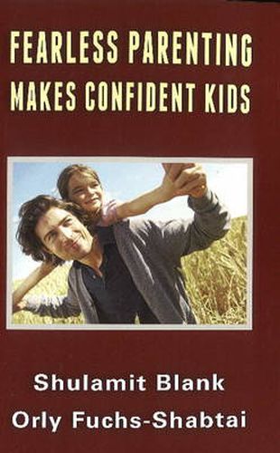 Cover image for Fearless Parenting Makes Confident Kids