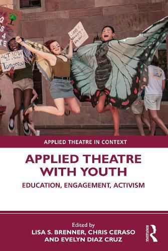 Cover image for Applied Theatre with Youth: Education, Engagement, Activism
