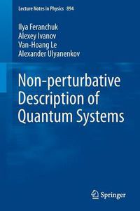 Cover image for Non-perturbative Description of Quantum Systems