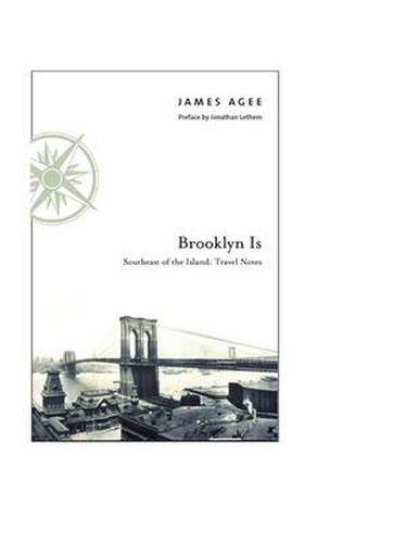 Cover image for Brooklyn Is: Southeast of the Island: Travel Notes