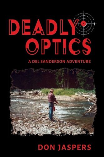 Cover image for Deadly Optics