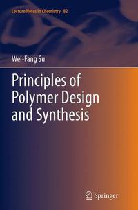 Cover image for Principles of Polymer Design and Synthesis