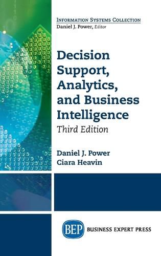 Cover image for Decision Support, Analytics, and Business Intelligence, Third Edition