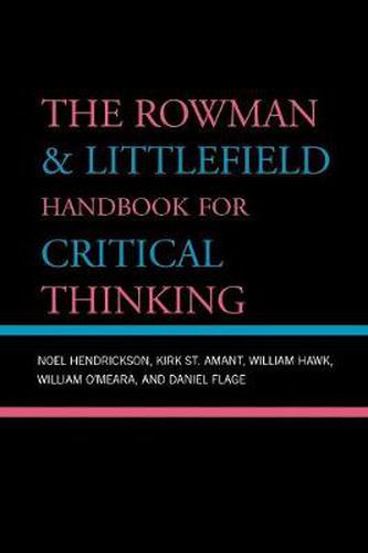 Cover image for The Rowman & Littlefield Handbook for Critical Thinking