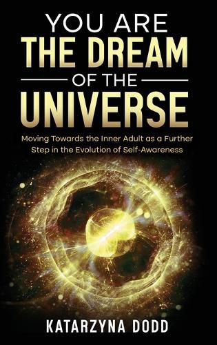 Cover image for You Are the Dream of the Universe