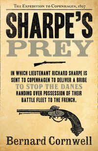 Cover image for Sharpe's Prey: The Expedition to Copenhagen, 1807