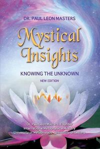 Cover image for Mystical Insights: Knowing the Unknown