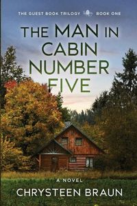 Cover image for The Man in Cabin Number Five: Book One