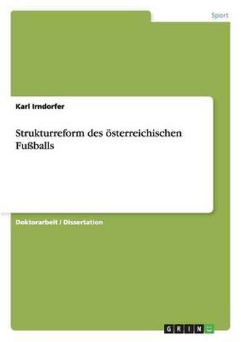 Cover image for Strukturreform des oesterreichischen Fussballs