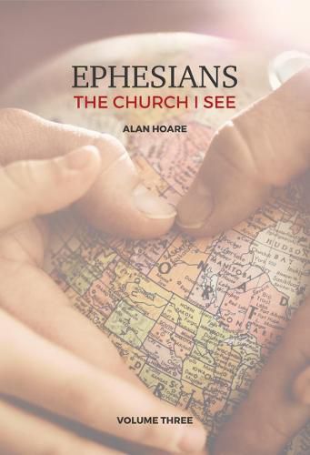 Cover image for Ephesians: The Church I See: A daily study of the letter of Paul to the church at Ephesus