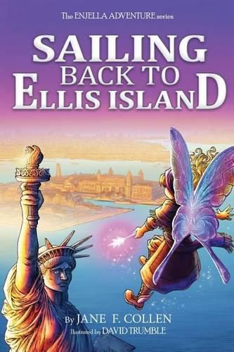 Cover image for Sailing Back to Ellis Island: The Enjella Adventure Series