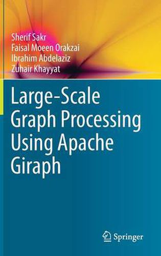 Cover image for Large-Scale Graph Processing Using Apache Giraph