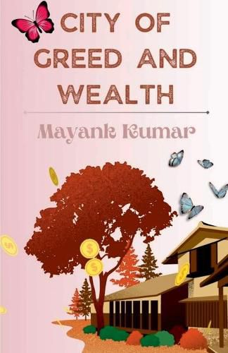 Cover image for City of Greed and Wealth