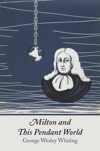 Cover image for Milton and This Pendant World