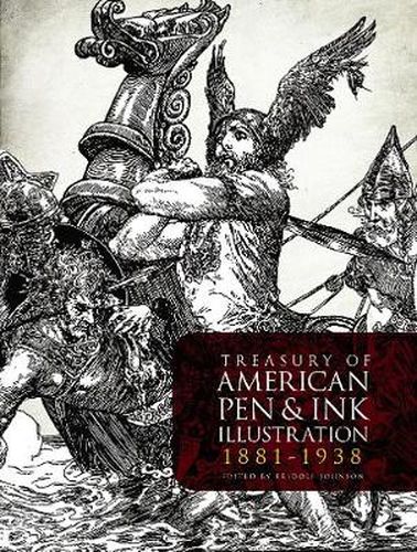 Cover image for Treasury of American Pen & Ink Illustration 1881-1938