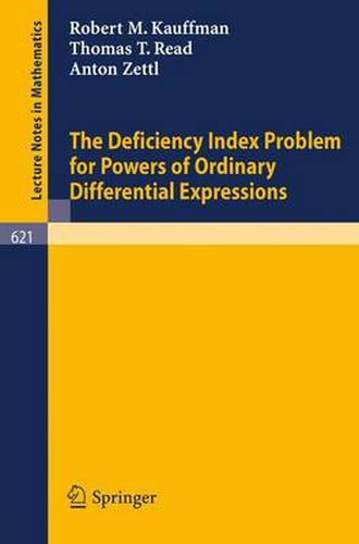 Cover image for The Deficiency Index Problem for Powers of Ordinary Differential Expressions