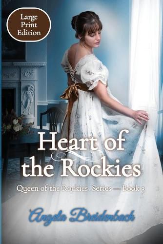 Cover image for Heart of the Rockies - Large Print