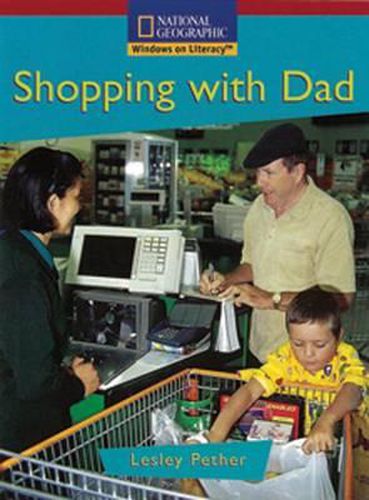 Cover image for Windows on Literacy Emergent (Social Studies: Economics/Government): Shopping with Dad