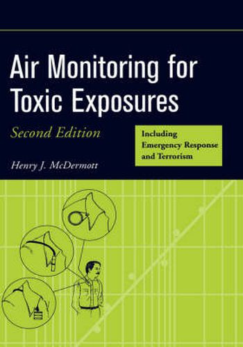 Cover image for Air Monitoring for Toxic Exposures: An Integrated Approach