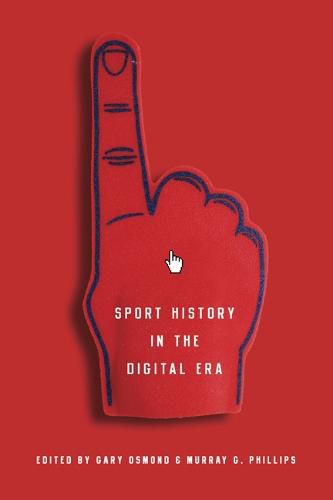 Cover image for Sport History in the Digital Era