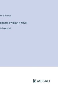 Cover image for Fiander's Widow; A Novel