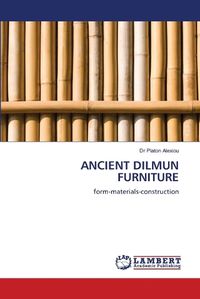 Cover image for Ancient Dilmun Furniture