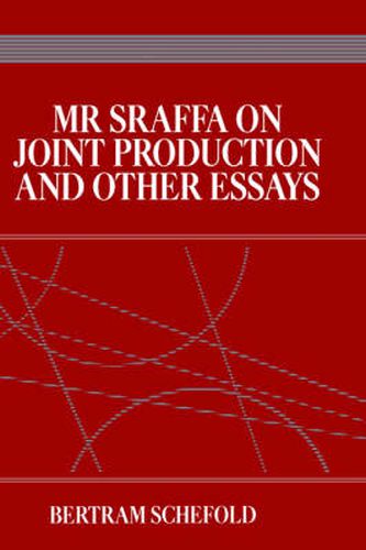 Cover image for Mr Sraffa on Joint Production and Other Essays