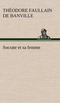 Cover image for Socrate et sa femme