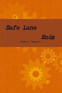 Cover image for Safe Lane Ends