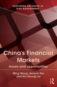 Cover image for China's Financial Markets: Issues and Opportunities