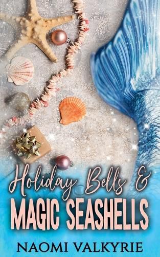 Cover image for Holiday Bells & Magic Seashells