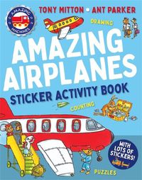 Cover image for Amazing Machines Amazing Airplanes Sticker Activity Book