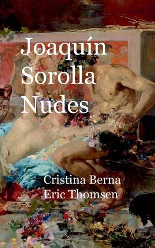 Cover image for Joaquin Sorolla Nudes