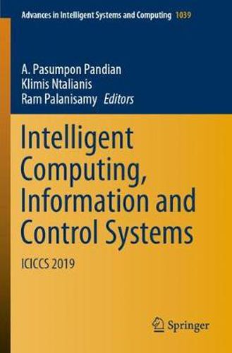 Cover image for Intelligent Computing, Information and Control Systems: ICICCS 2019