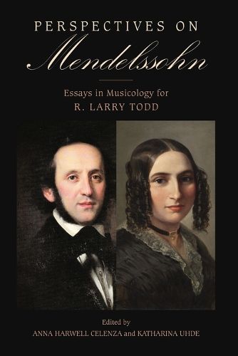 Perspectives on Mendelssohn