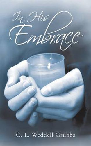 Cover image for In His Embrace