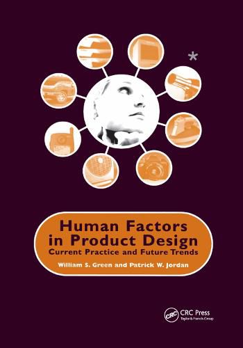 Cover image for Human Factors in Product Design: Current Practice and Future Trends