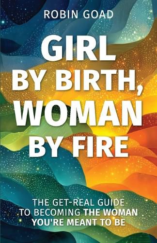 Cover image for Girl by Birth, Woman by Fire