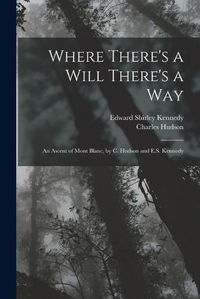 Cover image for Where There's a Will There's a Way