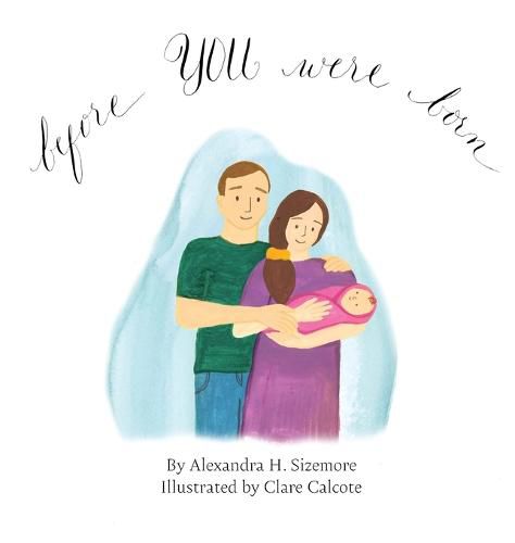 Cover image for Before You Were Born