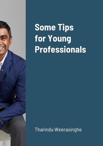 Cover image for Some Tips for Young Professionals