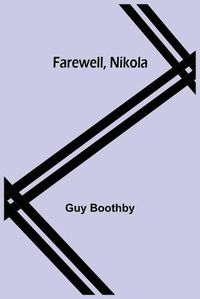 Cover image for Farewell, Nikola